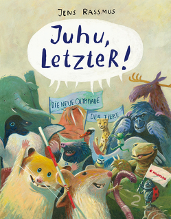 Juhu, LetzteR! von Rassmus,  Jens