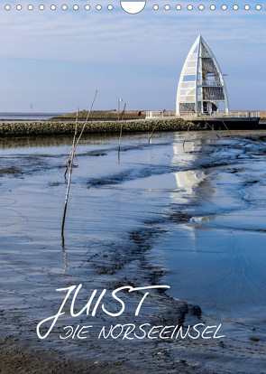 JUIST – DIE NORDSEEINSEL (Wandkalender 2022 DIN A4 hoch) von Borgulat,  Michael