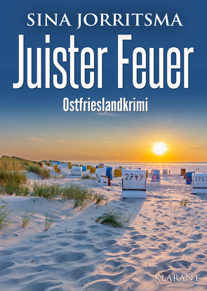 Juister Feuer. Ostfrieslandkrimi von Jorritsma,  Sina