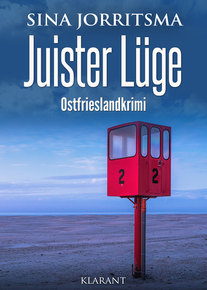 Juister Lüge. Ostfrieslandkrimi von Jorritsma,  Sina