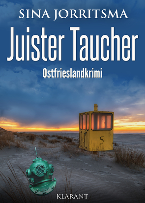 Juister Taucher. Ostfrieslandkrimi von Jorritsma,  Sina