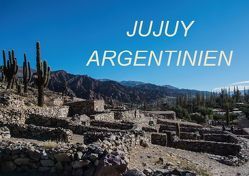 JUJUY ARGENTINIEN (Posterbuch DIN A3 quer) von Spiller,  Antonio