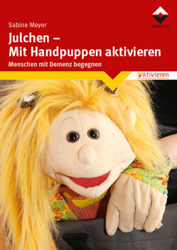 Julchen – Mit Handpuppen aktivieren von Meyer,  Sabine