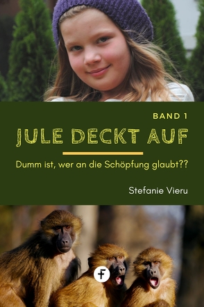 Jule deckt auf – Band 1 von Vieru,  Stefanie