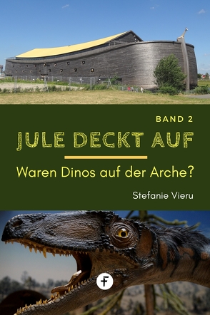 Jule deckt auf – Band 2 von Vieru,  Stefanie