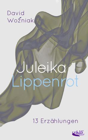 Juleika Lippenrot von Woźniak,  David