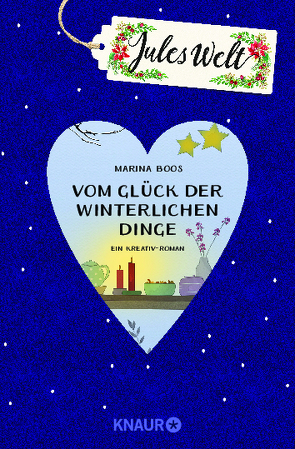 Jules Welt – Vom Glück der winterlichen Dinge von Boos,  Marina