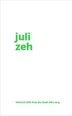 Juli Zeh von Ewenz,  Gabriele, Zeh,  Juli