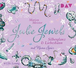 Julie Jewels – Teil 2: Silberglanz und Liebesbann von Meister,  Marion, Spier,  Nana