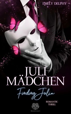 Julimädchen – Finding Julia von Delphy,  Emely