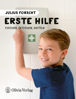 Julius forscht – Erste Hilfe von Koenig,  Michael