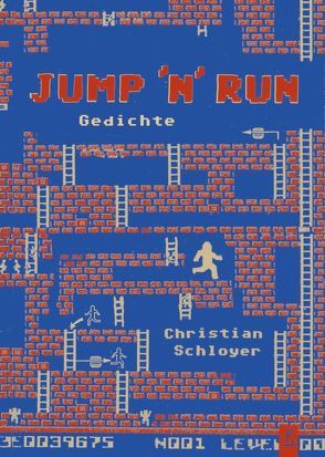 JUMP ‚N‘ RUN von Heidtmann,  Andreas, Jordan,  Michael, Schloyer,  Christian