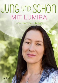 Jung und schön mit Lumira von Lumira