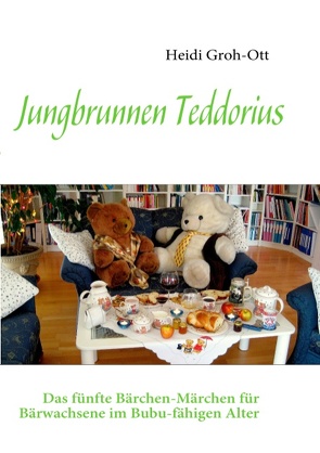 Jungbrunnen Teddorius von Groh-Ott,  Heidi