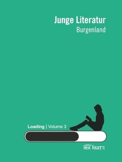 Junge Literatur Burgenland von edition lex liszt 12 Junge Literatur Burgenland von edition lex liszt 12