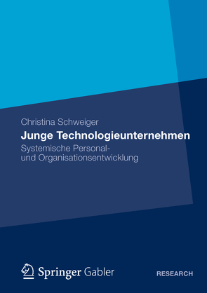 Junge Technologieunternehmen von Schweiger,  Christina