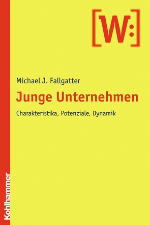 Junge Unternehmen von Fallgatter,  Michael J.