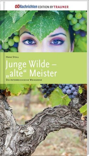 Junge Wilde – „alte“ Meister von Stoll,  Hans