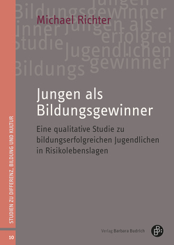 Jungen als Bildungsgewinner von Richter,  Michael