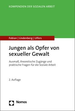 Jungen als Opfer von sexueller Gewalt von Fobian,  Clemens, Lindenberg,  Michael, Ulfers,  Rainer