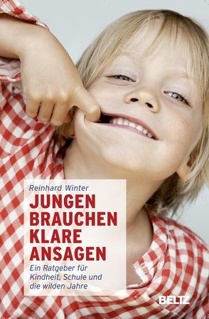 Jungen brauchen klare Ansagen von Winter,  Reinhard