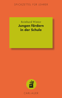 Jungen fördern in der Schule von Winter,  Reinhard