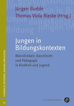 Jungen in Bildungskontexten von Budde,  Juergen, Cremers,  Michael, Dietrich,  Anette, Greif,  Philippe, Höyng,  Stephan, Krabel,  Jens, Rieske,  Thomas, Scholand,  Barbara, Scholz,  Sylka, Schuck,  Hartwig, Stützel,  Kevin, Thielen,  Marc