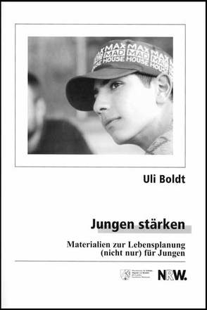 Jungen stärken von Boldt,  Uli