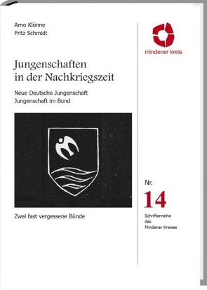 Jungenschaften in der Nachkriegszeit von Klönne,  Arno, Schmidt,  Fritz