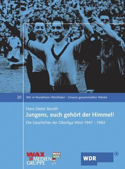 Jungens, euch gehört der Himmel von Baroth,  Hans Dieter