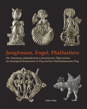 Jungfrauen, Engel, Phallustiere von Brumme,  Carina, Koenigsmarková,  Helena, Kühne,  Hartmut