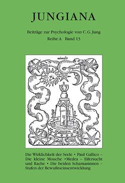 Jungiana / Jungiana Reihe A, Band 13 von Abt-Baechi,  Regina, Hoffmann-Müller,  Bea, Isler-Feller,  Hannelore, Stein,  Murray Walter