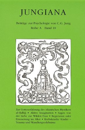 Jungiana / Reihe A. Beiträge zur Psychologie von C. G. Jung von Franz,  Marie L von, Hannah,  Barbara, Isler,  Gotthilf, Jacobi,  Renate, Mindell,  Nora