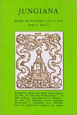 Jungiana / Reihe A. Beiträge zur Psychologie von C. G. Jung von Bertram,  Gerda, Franz,  Marie L von, Penteado Kujawski,  Pedro