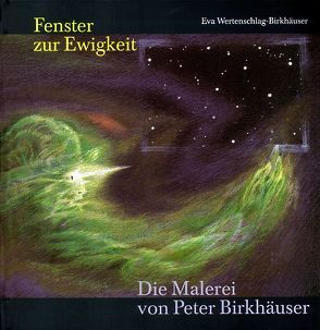 Jungiana / Reihe B. Beiträge zur Psychologie von C. G. Jung / Fenster zur Ewigkeit von Wertenschlag-Birkhäuser,  Eva