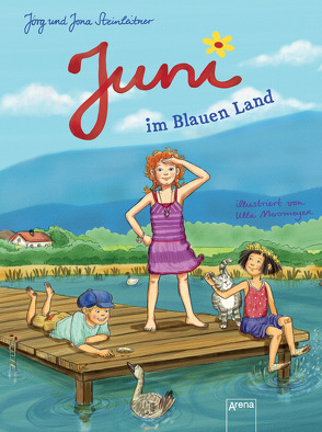 Juni im Blauen Land von Mersmeyer,  Ulla, Steinleitner,  Jona, Steinleitner,  Jörg