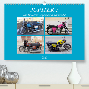 JUPITER 5 – Die Motorrad-Legende aus der UdSSR (Premium, hochwertiger DIN A2 Wandkalender 2020, Kunstdruck in Hochglanz) von von Loewis of Menar,  Henning