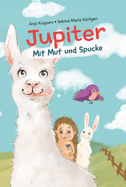 Jupiter – Mit Mut und Spucke von Kuypers,  Anja