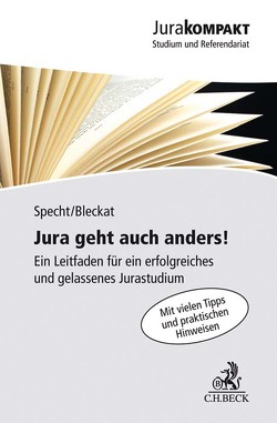 Jura geht auch anders! von Bleckat,  Alexander, Specht,  Florian