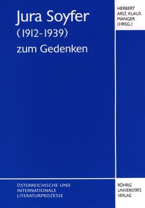 Jura Soyfer (1912-1939) zum Gedenken von Angelova,  Penka, Arlt,  Herbert, Badia,  Gilbert, Manger,  Klaus