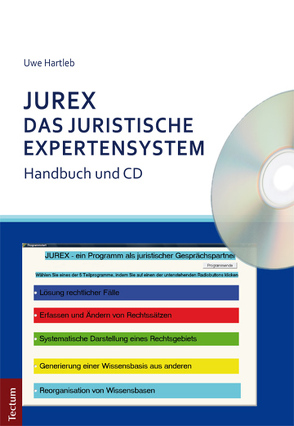 JUREX – Das juristische Expertensystem von Hartleb,  Uwe