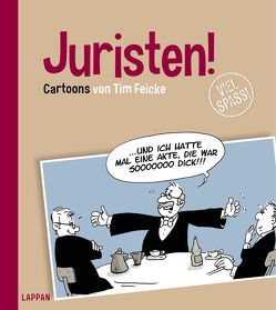 Juristen! von Feicke,  Tim