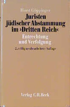 Juristen jüdischer Abstammung im ‚Dritten Reich‘ von Göppinger,  Horst