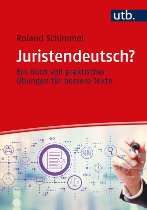 Juristendeutsch? von Schimmel,  Roland