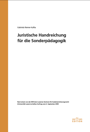 Juristische Handreichung für die Sonderpädagogik von Riemer-Kafka,  Gabriela