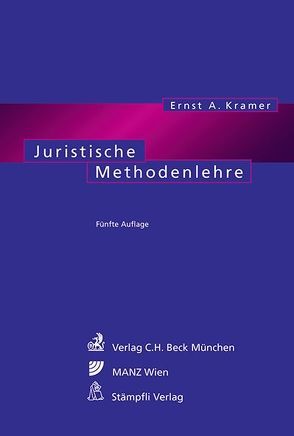 Juristische Methodenlehre von Kramer,  Ernst A.