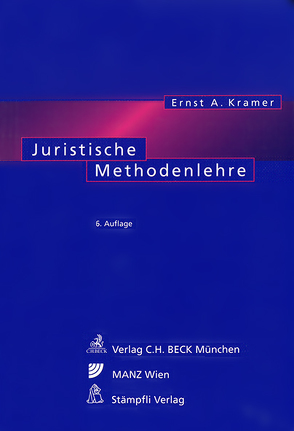 Juristische Methodenlehre von Kramer,  Ernst A.