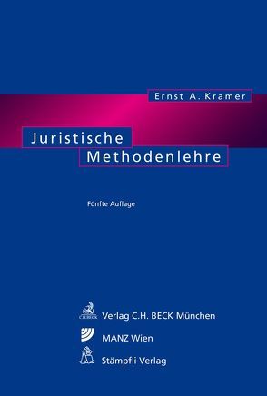 Juristische Methodenlehre von Kramer,  Ernst A.