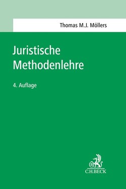 Juristische Methodenlehre von Möllers,  Thomas M. J.