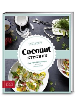 Just Delicious – Coconut Kitchen von Dusy,  Tanja